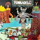Funkadelic: STANDING ON THE VERGE OF GETTING IT ON