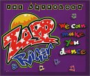 Zapp & Roger: WE CAN MAKE YOU DANCE: ZAPP & ROGER ANTHOLOGY